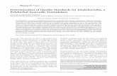 Determination of Quality Standards for Draksharishta, a … ·  · 2016-05-18liquid dosage forms (asavas, aristhas) and semisolid dosage forms (ghritas, ... to be the unique and