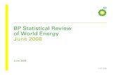 BP Statistical Review of World Energy 2007© BP 2008 BP Statistical Review of World Energy June 2008 June 2008. BP Statistical Review of World Energy 2008 © BP 2008 ... 10-year average