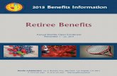 Retiree Benefits - Los Angeles Unified School Districtachieve.lausd.net/cms/lib08/CA01000043/Centricity/domain/133... · The District-sponsored benefits for active employees ... Life
