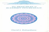 Principles of Buddhist Psychology - A Handful of Leaves of Buddhist... · The PRINCIPLES of BUDDHIST PSYCHOLOGY David J. Kalupahana The book bases Buddhist psychology on a sophisticated