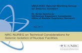 NRC NUREG on Technical Considerations for Seismic ...anniekammerer.com/resources/...Kammerer-5-13-seismic-isolation---S… · IAEA-ISSC Special Working Group on Seismic Isolation