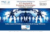 Indian Issues & Challenges on Security & Energy Efficiency dialogue on ICT... · Indian Issues & Challenges on Security & Energy Efficiency ... Nokia Siemens Networks Equipment ...
