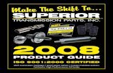 2006 Superior Catalog - Canada Wide Parts … for trans-mission wear and to ... • Downshift bump • Inadequate lube oil ... The 722.3 and 722.4 Mercedes Shift Correction Package