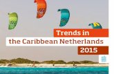 Trends in the Caribbean Netherlands 2015 - Back 2 Statia ... in... · 10 Trends in the Caribbean Netherlands 2015 Corporate news web app Statistics Netherlands now publishes up-to-date