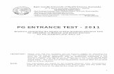 PG ENTRANCE TEST - 2011 - Rajiv Gandhi University of … ·  · 2010-11-27Conduct of Entrance Test ... Government of India and affiliated to any University established by law in