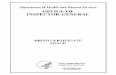 "Birth Certificate Fraud" - HHS Office of Inspector ...oig.hhs.gov/oei/reports/oei-07-99-00570.pdf · Department of Health and Human Services OFFICE OF INSPECTOR GENERAL JUNE GIBBS