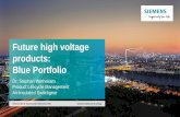 Future high voltage products: Blue Portfolio - siemens.com · •GIS 8DN8 up to 170 kV ... Gas-Insulated Switchgear 8VN1 blue up to 145 kV / 40 kA Technical data Vacuum circuit breaker
