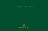 OYSTER PERPETUAL DATEJUST - Rolex · The green seal accompanying your Rolex watch is a symbol of its status as a Superlative Chronometer. This exclusive designation attests that it
