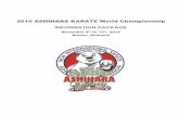 2016 ASHIHARA KARATE World Championship ... KARATE World Championship Brasov, ROMANIA November 9th to 13th, 2016 P a g e | 6 4. Manager of the tournament To: Romanian Martial Arts