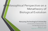 A Philosophical Perspective on a Metatheory of Biological ... · A Philosophical Perspective on a Metatheory of Biological Evolution ... metabiology and the neo-darwinian synthesis