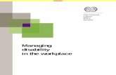 in the workplace disability Managing · ILO Managing disability in the workplace Code of practice Price: ... Recueil de directives pratiques du BIT (ISBN 92-2-211639-9, ... Ms. Barbara