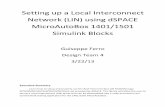 Setting’up’aLocal’Interconnect Network’(LIN)’usingdSPACE ...€¦ · Setting’up’aLocal’Interconnect Network’(LIN)’usingdSPACE MicroAutoBox’1401/1501’ Simulink’Blocks’