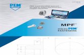 PEM® brand microPEM® fasteners are ideal for today’s … PEM® brand microPEM® fasteners are ideal for today’s and tomorrow’s compact electronics Bulletin MPF-817 Rev 218