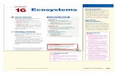 CHAPTER 16 Ecosystems - Welcome to Mr. Walker's Class …€¦ ·  · 2016-03-29Chapter 16 • Ecosystems 339 Opening Activity ... endangered species are studied and/or managed ...