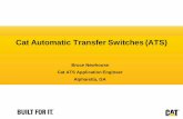 Cat Automatic Transfer Switches (ATS) - Carter Machinerycartermachinery.com/cartermachinery/.../CAT-Automatic-Transfer-Swi… · ATC-300+ Controller . ... are controlled by the automatic