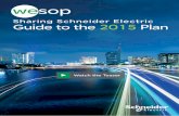 Sharing Schneider Electric Guide to the 2015 Planinfra.schneider-electric.co.in/pdf/Investor-Relations/... ·  · 2017-09-13Sharing Schneider Electric Guide to the 2015 Plan we sop