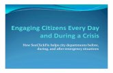 SeeClickFix helps city departments before, during, and ...fccma.org/wp-content/uploads/2017/06/Engaging-Citizens-Every-Day... · How SeeClickFix helps city departments before, ...