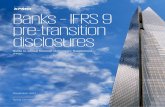 Banks – IFRS 9 pre-transition disclosures · – IFRS 9 will require the Group to revise its accounting processes and internal controls and these changes are not yet complete; –