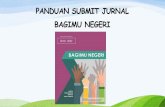 PANDUAN SUBMIT JURNAL BAGIMU NEGERI · dan Pengabdian Kepada Masyarakat (PPPM) ... Fill in this form to register with this site. ... English Indonesian