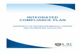 INTEGRATED COMPLIANCE PLANii) For‐profit corporations engaged in the delivery of health care items or services, if the UR or any UR Medicine Affiliate owns all or substantially all