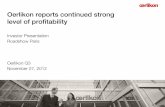 Oerlikon reports continued strong level of profitability · Roadshow Paris Oerlikon Q3 November 27, 2012 Oerlikon reports continued strong level of profitability . Q3 2012 Results