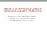 THE ROLE OF NEW TECHNOLOGIES IN INCREASING LIVESTOCK ... · THE ROLE OF NEW TECHNOLOGIES IN INCREASING LIVESTOCK PRODUCTION ... Realized and potential genotype substitution ... ND