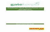 GateKeeper Stock Reconciliation and Management · Multi business combined stock taking Reconciliation Discrepancy Allocation Method ... GateKeeper Stock Reconciliation and Management