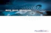 BED BUG MANUAL - PestWest Electronics€¦ · 4 Bed bugs belong to the Family Cimicidae, within the Order Hemiptera – the True bugs. There are thought to be 91 species of Cimicidae,