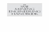SME MINING ENGINEERING HANDBOOKdocshare02.docshare.tips/files/11779/117797841.pdf ·  · 2017-01-30viii Dedication With deep appreciation for his contributions to the mining industry,