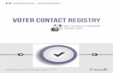 Voter Contact Registry - Conseil de la radiodiffusion et ... · Voter Contact Registry ... the individuals and political parties they choose to represent them ... The Telemarketing