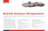 B34S Series Regulator - Itron, Inc. B34S Regulator...B34S Series Regulator Medium Duty Commercial and Industrial Regulator Appropriate for many commercial and industrial uses such
