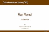 Cordys Business Process Management Suite - qu.edu.qa Manuals/OAS_Roles_Instructor_Manual_EN.pdf ... The “Activity Setup” Menu Item: 1. Log into the OAS system. 2. ... Cordys Business