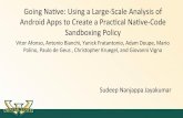 Going Nave: Using a Large-Scale Analysis of Android Apps ... · Android Security Mechanisms: ... • Malicious apps can use nave code to hide malicious ac)ons from stac analysis of