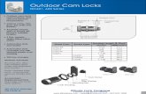 Outdoor Cam Locks - illinoislock.com cam locks resist moisture, dust, salt and extreme temperatures Various cams, rota- tions, key pulls and finishes. Available keyed- alike or keyed-dif-ferent