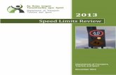 Speed Limits Review - DTTAS Department of Transport ... · 2013 Speed Limits Review Executive Summary 2013 DTTAS Speed Limits Review P a g e | v - The National Roads Authority, supported