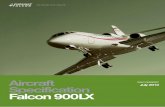 663 426 552 - Juillet 2010 Aircraft Specification Specification Falcon 900LX Dassault Falcon Jet Tete rbooAirpot, Box 2 000, South Hackensack,NJ 76 6 Phone: (1) 201-440-6700 Fax: (1)