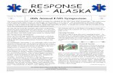 26th Annual EMS Symposiumdhss.alaska.gov/dph/Emergency/Documents/ems/assets/Response/... · This issue of RESPONSE: EMS ALASKA includes the schedule for the 2001 State EMS Symposium.