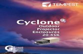 CycloneG4 - tempest.biztempest.biz/admin/media/files/ProjectorEnclosures/G4 Cyclone 1804(1...Cyclone’s hydrophobic HEPA inlet filter keeps out dust, oil and salt fog. Replacement
