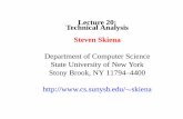 Lecture 20: Technical Analysis Steven Skiena …skiena/691/lectures/lecture20.pdfLecture 20: Technical Analysis Steven Skiena Department of Computer Science State University of New