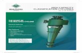 HIGH CAPACITY CLASSIFICATION CYCLONES - …multotec.ca/img/products/Multotec-CycloneHcPcRange2-1-1.pdf · High-efficiency inlet design Lightweight overflow elbow ... cyclone is designed