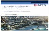 Intelligent Transport for City of Tomorrow - EMSD · Intelligent Transport for City of Tomorrow ... Infra-structure in the Greater PRD Region ... Windows‐Embedded LCD Screens for