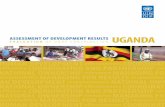Assessment of Development Results: Ugandaweb.undp.org/evaluation/documents/ADR/ADR_Reports/Uganda/...I also wish to thank Augustine Wandera, Sam Ibanda and Srikiran Devara for all