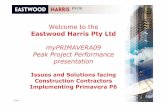 Issues and Solutions facing Construction Contractors ...eastwoodharris.com/DL/TP/Eastwood_Harris_mYPrimavera_2009_No... · Issues and Solutions facing Construction Contractors Implementing