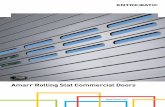 Amarr Rolling Slat Commercial Doors€¦ ·  · 2018-01-04COUNTER-BALANCE ASSEMBLY: Steel shaft supports curtain and contains ... ® 4100 SERIES INSULATED ROLLING SLAT DOOR In applications