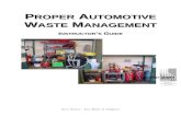Proper Automotive Waste Management Instructor's Guide€¦  · Web viewInstructor’s Guide State of California. Gray Davis ... In this Instructor’s Guide, ... We are using the