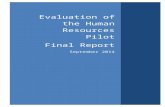 Evaluation of the Human Resources Pilot Final Report ... · Web viewSRI P21179: Evaluation of the Human Resources Pilot7 Evaluation of the Human Resources PilotFinal ReportSeptember