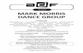 Presents MARK MORRIS DANCE GROUP - American … MORRIS DANCE GROUP Friday, July 21 at 8:00pm ... Conductor with NORTH CAROLINA ... Piano) began his musical study at the …