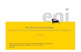 Eni Slurry Technology - Platts Slurry Technology: An opportunity for refinery/petrochemical industry integration G. Rispoli Platts 2nd Annual European Petrochemicals Conference