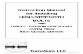 Instruction Manual for Installing HIGH-STRENGTH BOLTSturnasure.com/pdf/install-USINCH.pdf · Recommended Bolt Installation Procedure ... Checking for Specification Conformance ...
