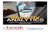 Security ANALYTICS - gallery.logrhythm.com · Analyzing analytics Security analytics has gone from buzzword to obligatory application in a very short time. Esther Shein investigates.